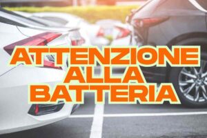 Parcheggio auto novità problemi batteria