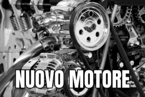 nuovo motore nuovo motore